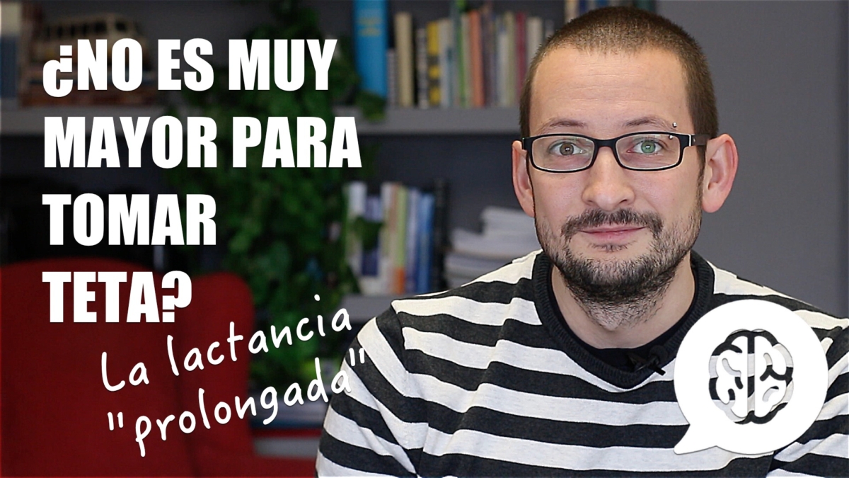 efectos psicológicos de la lactancia prolongada