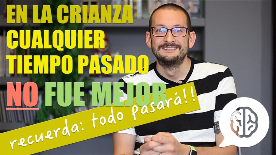 crianza cualquier tiempo pasado fue mejor