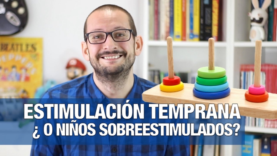 Estimulación temprana... ¿o niños sobre estimulados?