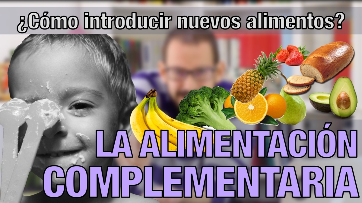 Píldoras de psicología Alimentación Complementaria