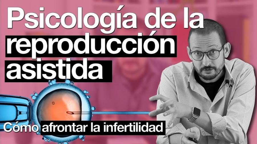 Psicología de la infertilidad y la reproducción asistida Alberto Soler