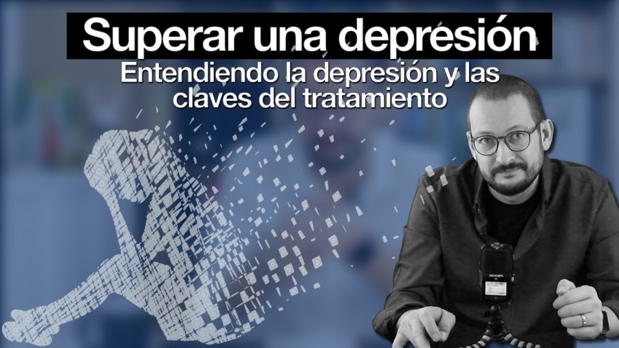 superar una depresión Alberto Soler píldoras de psicología valencia