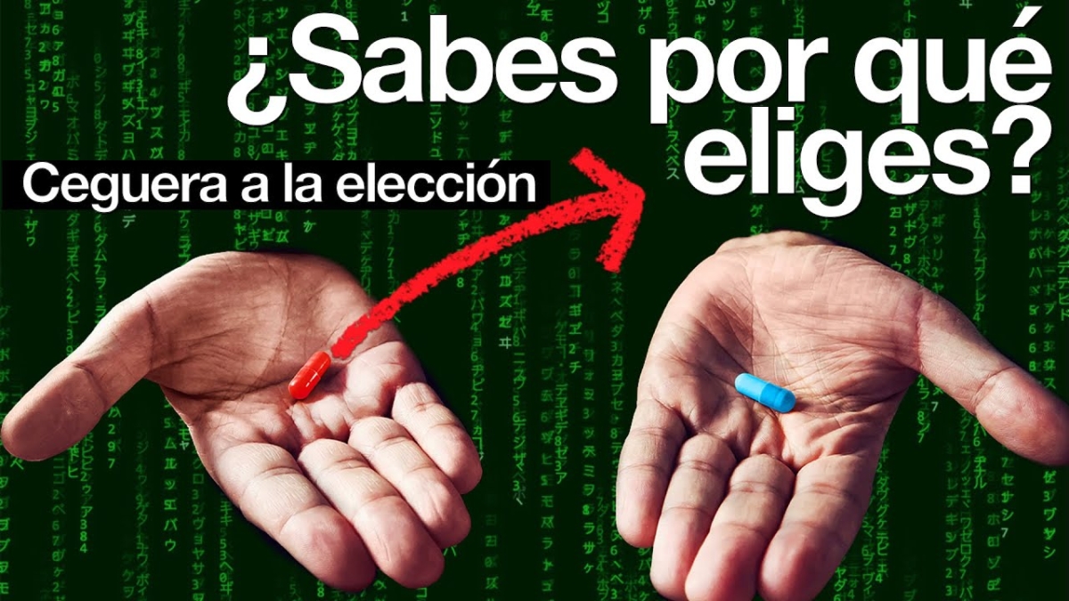 Ceguera a la elección. Toma de decisiones. Píldoras de psicología. Alberto Soler.