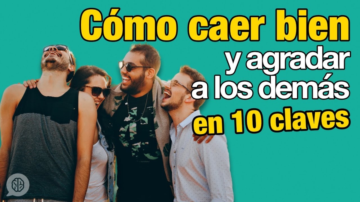 caer bien agradar gustar a los demás Alberto Soler píldoras de psicología