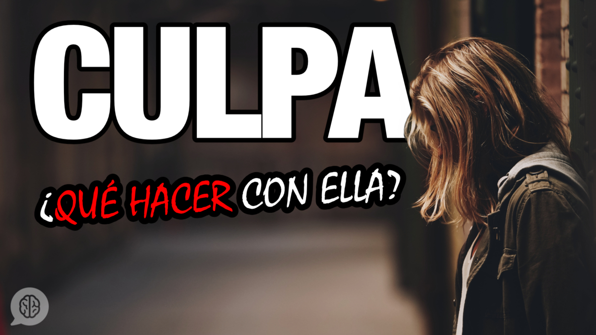 cómo manejar la culpa