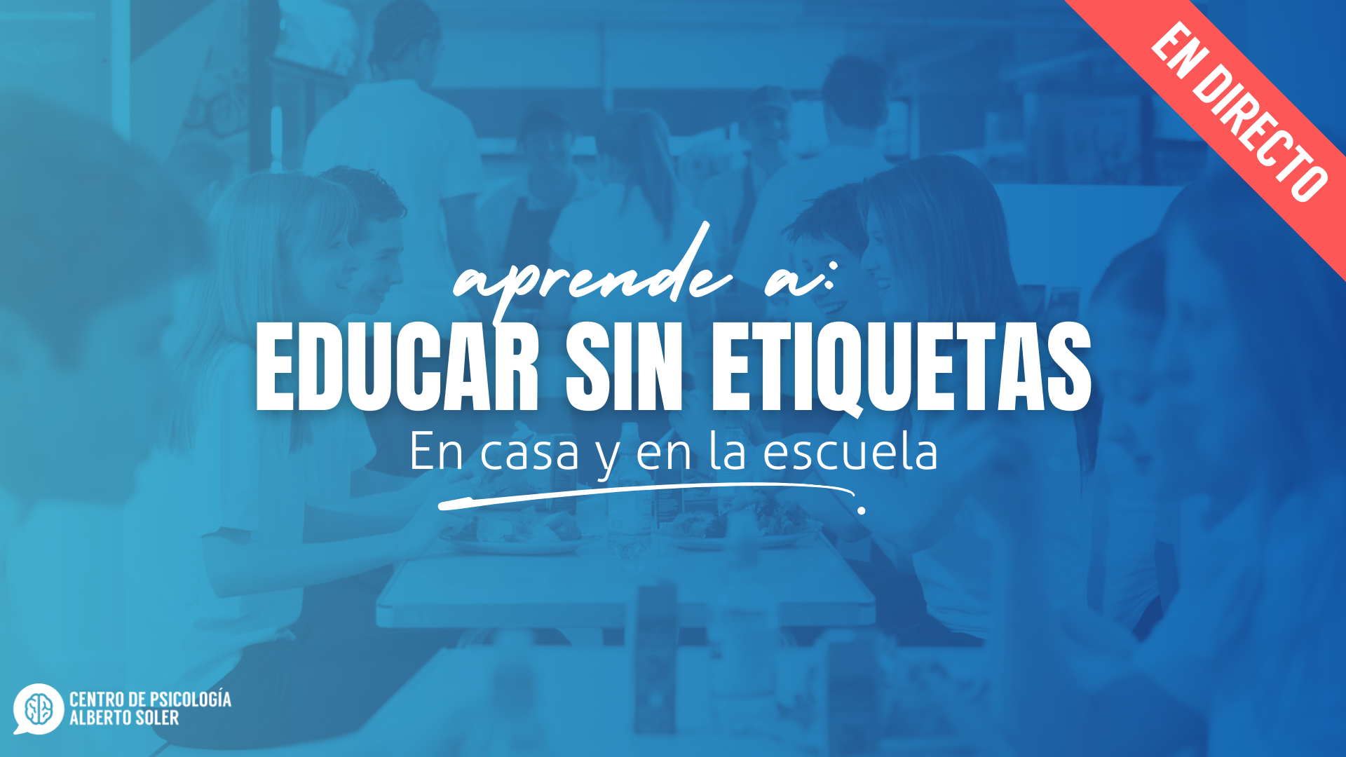 Taller Educar sin etiquetas, en casa y en la escuela
