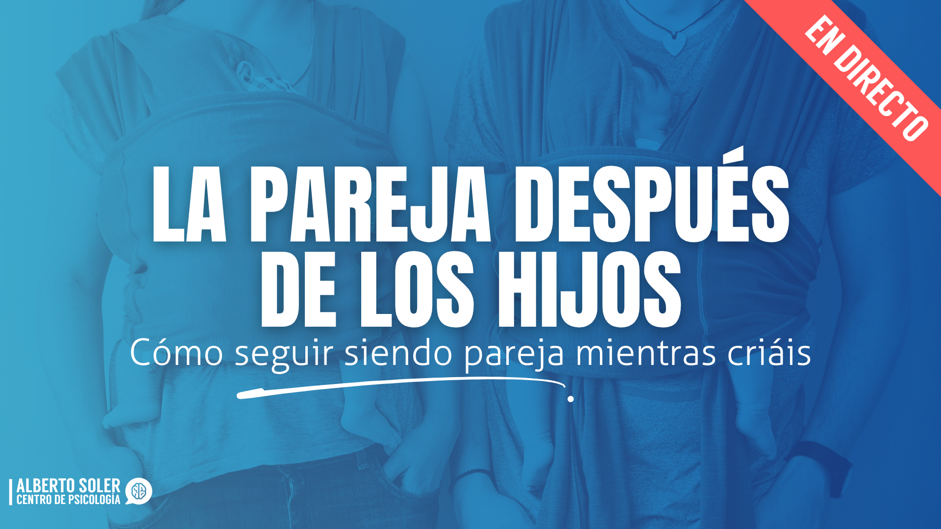 Taller La pareja después de los hijos